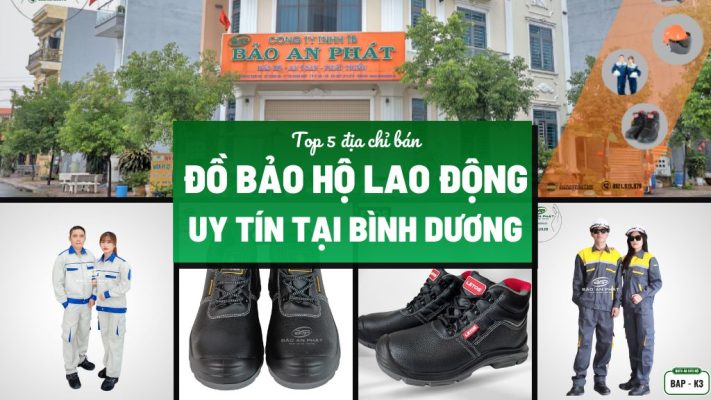 tOP 5 ĐỊA CHỈ BÁN ĐỒ BẢO HỘ LAO ĐỘNG GIÁ SỈ UY TÍN TẠI BÌNH DƯƠNG